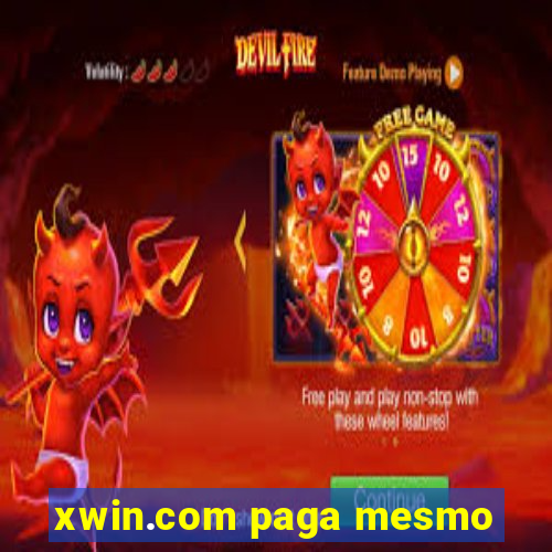 xwin.com paga mesmo